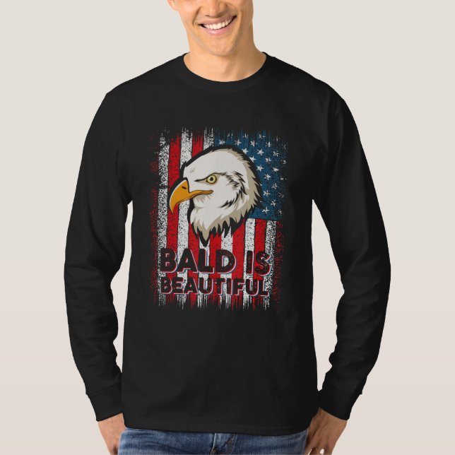 T-shirt Bald Is Beautiful 4th of July Independence Day (Devant)