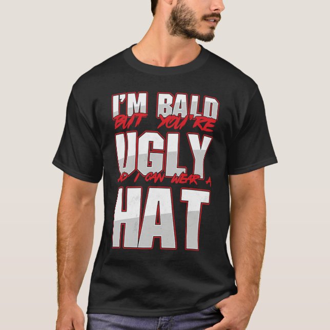 T-shirt Bald Ugly Baldness Baldy Bald Head Bald Man Hairle (Devant)