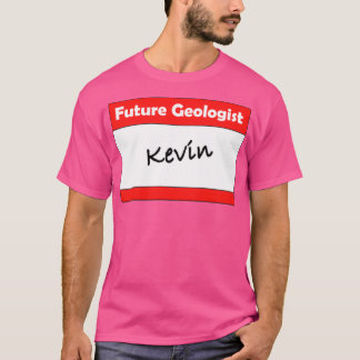 T-shirt Balise de nom du géologue Kevin