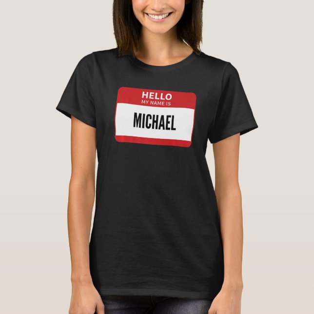 T-shirt Balise de nom Michael Bonjour Mon nom est Michael (Devant)
