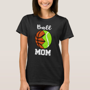T-shirt Ball Maman Basket Basket Joueur Tennis Maman