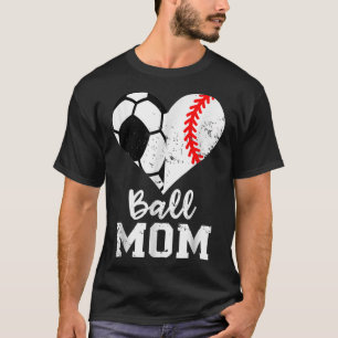 T-shirt Ball Maman Coeur Drôle Baseball Soccer Fête des