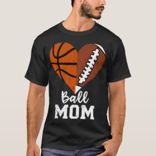 T-shirt Ball Maman Coeur Drôle Football Basketball Maman