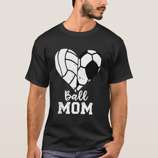 T-shirt Ball Mom He Soccer Volleyball Mom (Devant)