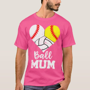 T-shirt Ball Mum Heart Funny Baseball Softball Volleyball