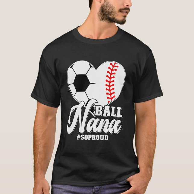 T-shirt Ball Nana Tellement Fier Football De Baseball Nana (Devant)