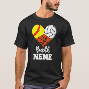 T-shirt Ball Nene Heart Softball Volleyball Basketball Nen