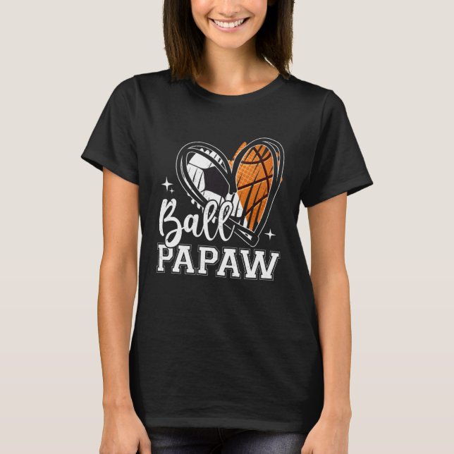 T-shirt Ball Papaw Soccer Basketball Heart (Devant)