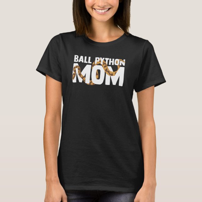 T-shirt Ball Python Maman Snake Propriétaire Animal Ball P (Devant)
