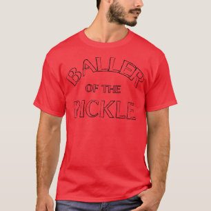 T-shirt BALLER DU PICKLE Funny Pickleball
