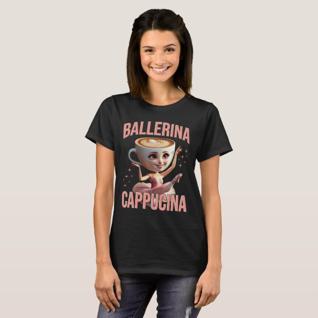 T-shirt Ballerina Cappuccina - Italian Brainrot Meme (Devant entier)