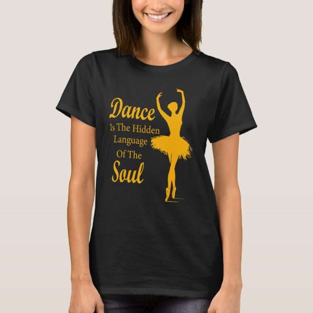 T-shirt Ballet Danseuse de ballet Danse est le langage cac (Devant)