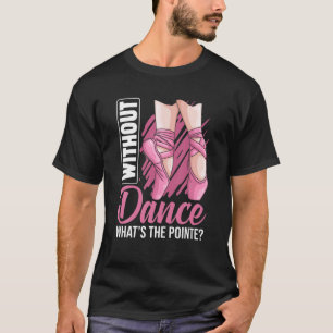 T-shirt Ballet Pointe Ballerina Ballet Danseuse Vêtements 