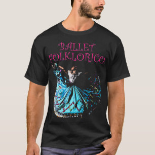 T-shirt Ballet traditionnel mexicain Folklorico