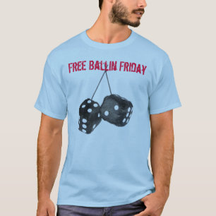 T-shirt Ballin libre vendredi