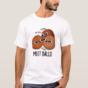 T-shirt Ballons de rencontre Drôle Social Meatball Pun