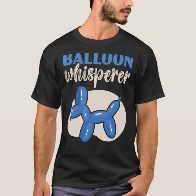 T-shirt Balloon Balloon Whisperer Twisting Balloon Modelon (Devant)