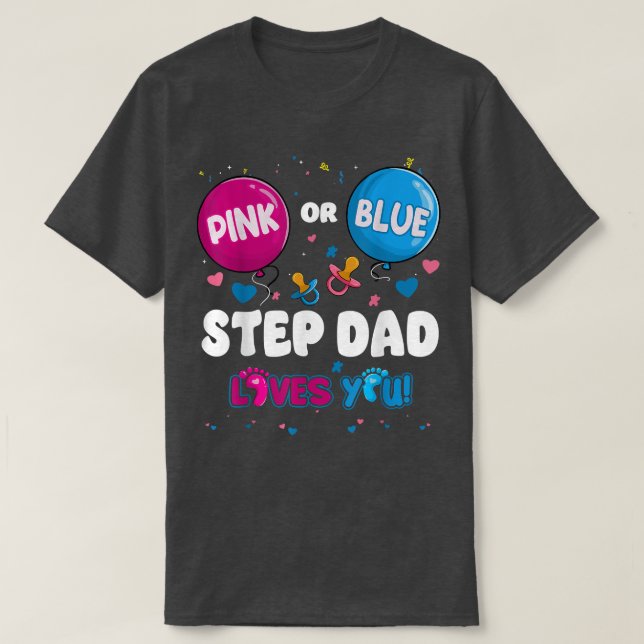 T-shirt Balloon rose ou bleu Étape Papa t'aime Genre Rev (Design devant)