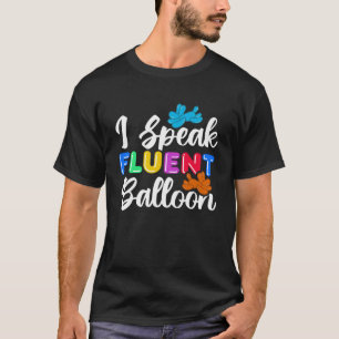 T-shirt Balloon Twisting Je Parle Fluent Party Balloon Pul