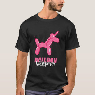 T-shirt Balloon Whisperer Unicorn Balloon Animal Balloon A