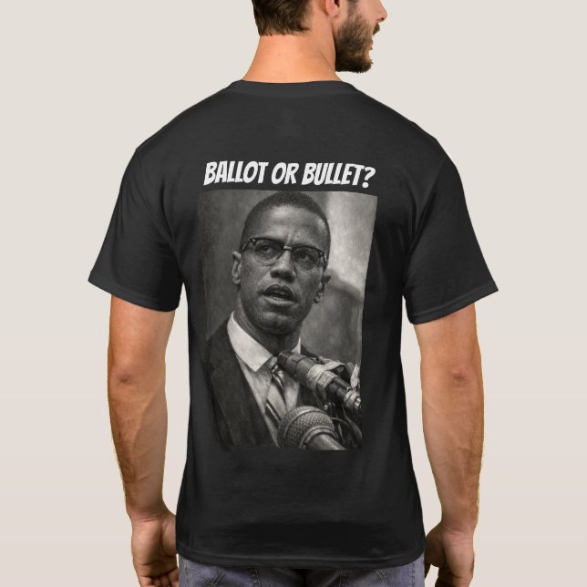 T-shirt Ballot or Bullet? (Dos)