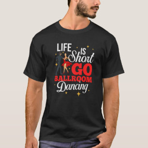T-shirt Ballroom Dancing Débutant Musique Danseuse Cours