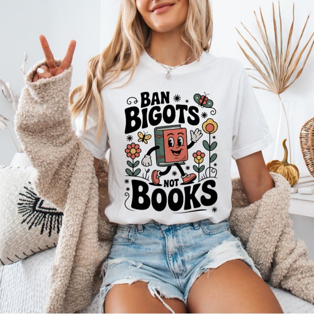 T-shirt Ban Bigots Not Books Banned Books Lover RETRO (Créateur téléchargé)