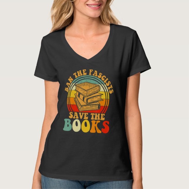 T-shirt Ban The Fascist Save The Books Book (Devant)