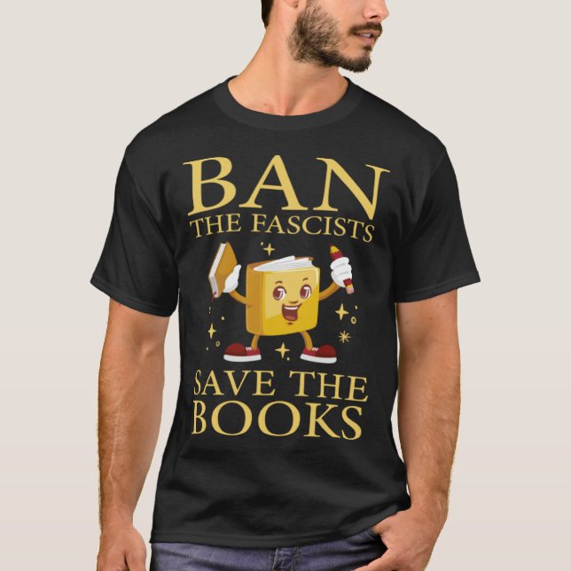 T-shirt Ban The Fascists Save The Books  Book (Devant)