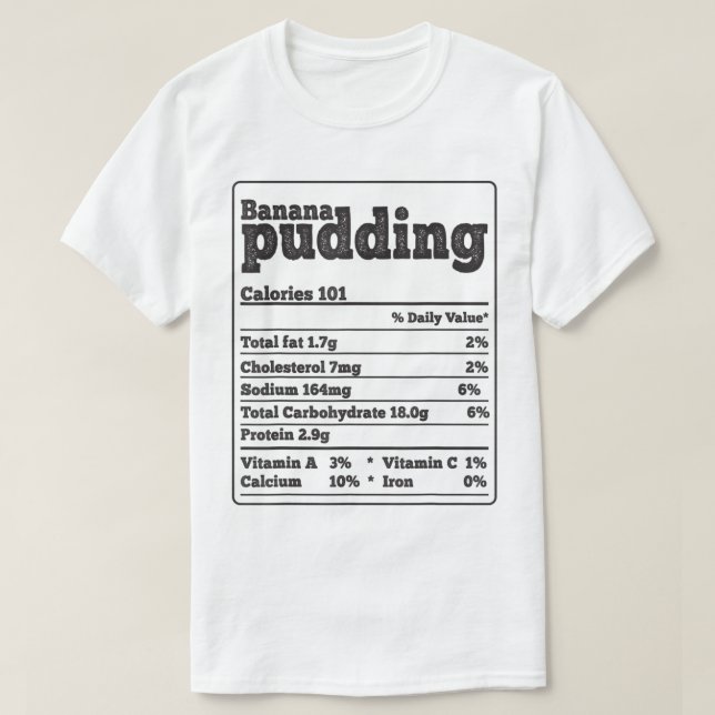 T-shirt Banana Pudding Facts Ingredients Funny Foodies Tha (Design devant)