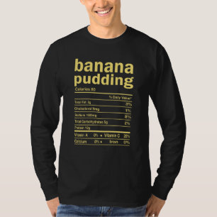 T-shirt Banana Pudding Nutrition Facts Drôle Thanksgiving