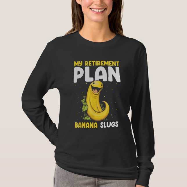 T-shirt Banana Slug Catcher Quote for Snail Catcher 10 (Devant)
