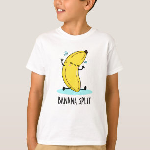T-shirt Banana Split Danser Danser Banana Pun