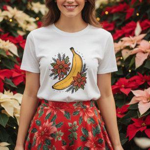 T-shirt Banane festive avec des fleurs de poinsettia Noël