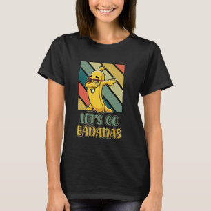 T-shirt Bananes Retro Vintage Funny Banana Mème Allons-y