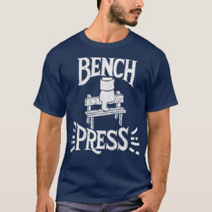 T-shirt Banc presse 2