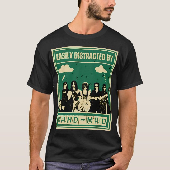 T-shirt Band Maids - Facilement Distraits Par (Devant)