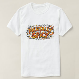 T-shirt Bande dessinée neurodivergente drôle et mentalemen