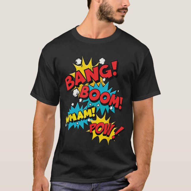 T-shirt Bang Boom Pow Wham Comic Bubbles (Devant)