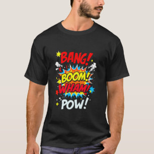 T-shirt BANG! BOOM! WHAM! POW! Conception de bande dessiné