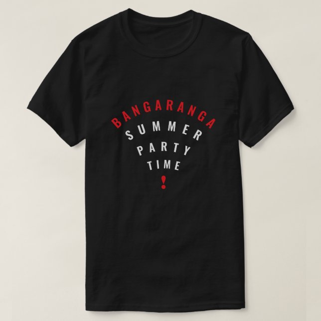 T-Shirt Bangaranga pour Soirée d'Été (Design devant)