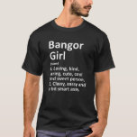 T-shirt BANGOR FILLE ME MAINE Funny City Accueil Racines C<br><div class="desc">BANGOR FILLE ME MAINE Funny City Accueil Racines Cadeau</div>
