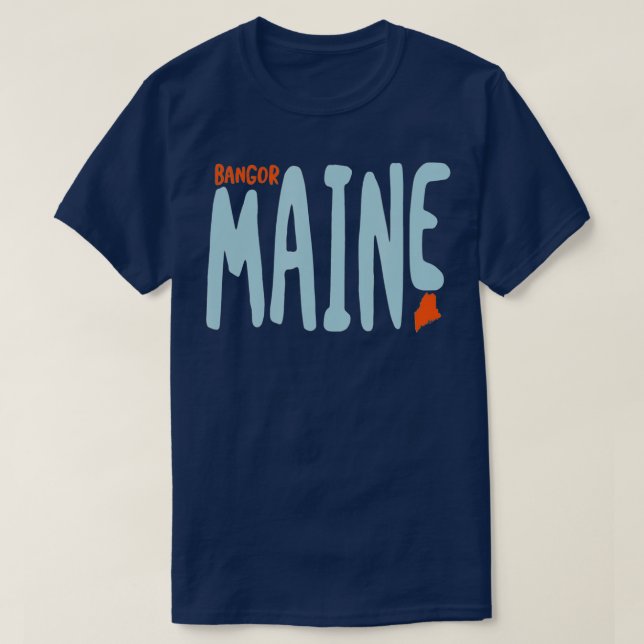 T-shirt Bangor Maine ME Maine Souvenir (Design devant)