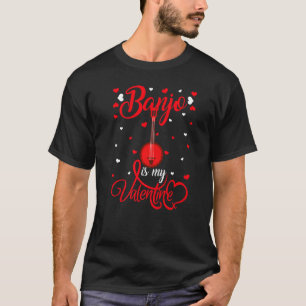 T-shirt Banjo Est Mon Coeur Drôle Valentin Banjo Valentine