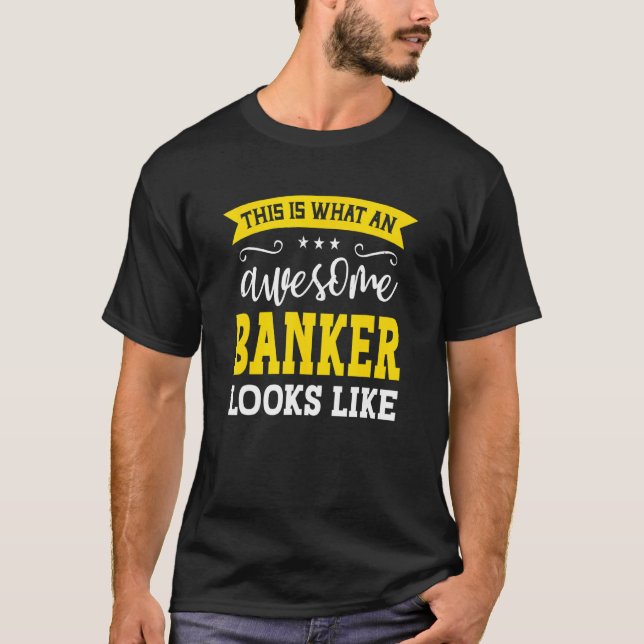 T-shirt Banker   Job Title Worker Awesome Banker (Devant)