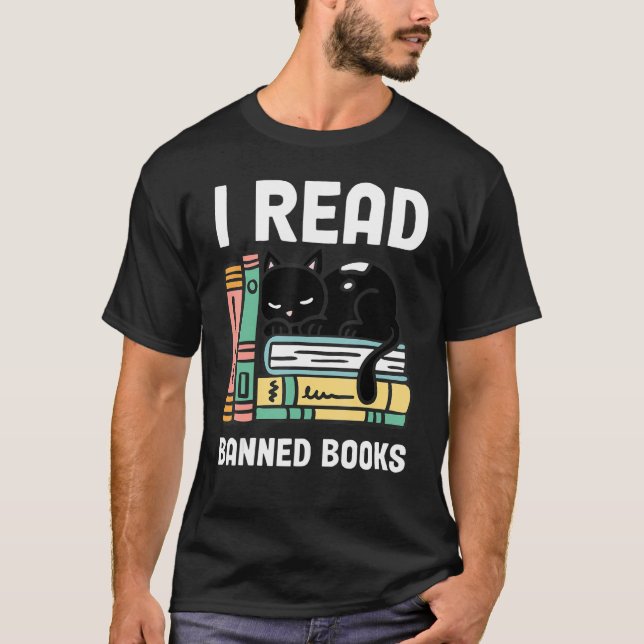 T-shirt Banned Books Bookworm Reader I Read Banned Books (Devant)