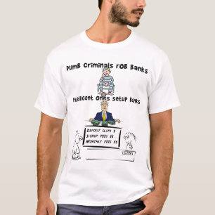 T-shirt Banques muettes de rob de criminels