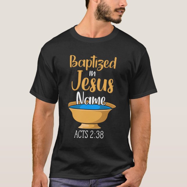 T-shirt BAPTISME CHRÉTIEN Baptisé dans le Christ Actes 2:3 (Devant)