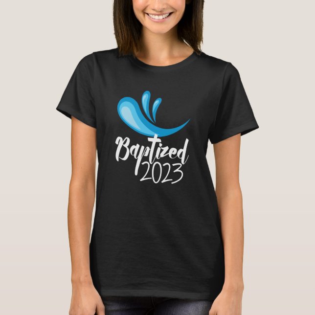 T-shirt Baptized in Christ 2023 RCIA Catholic Baptism of t (Devant)
