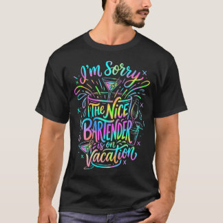 T-shirt Bar Bartending JE M'EXCUSE Le gentil barman est en